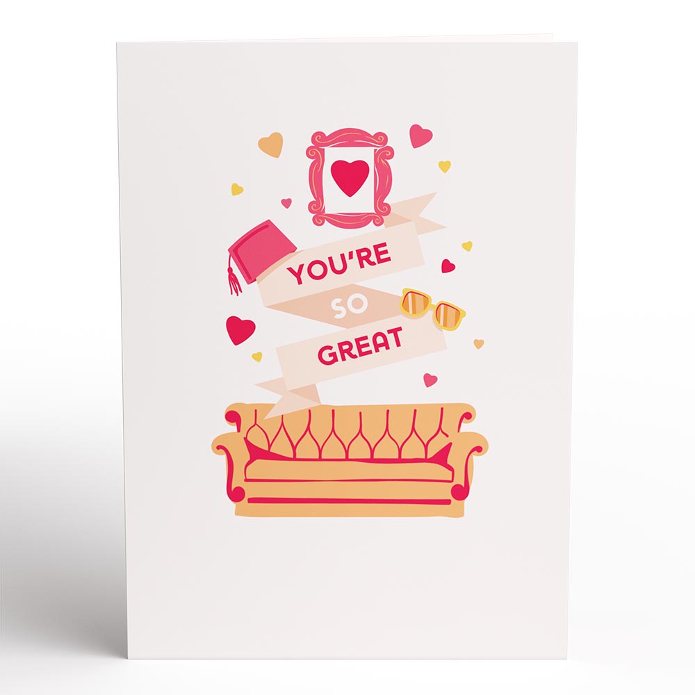 Friends You're So Great, I Love You Pop-Up Card