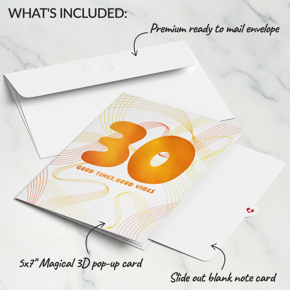 Good Times, Good Vibes 30th Birthday Pop-Up Card