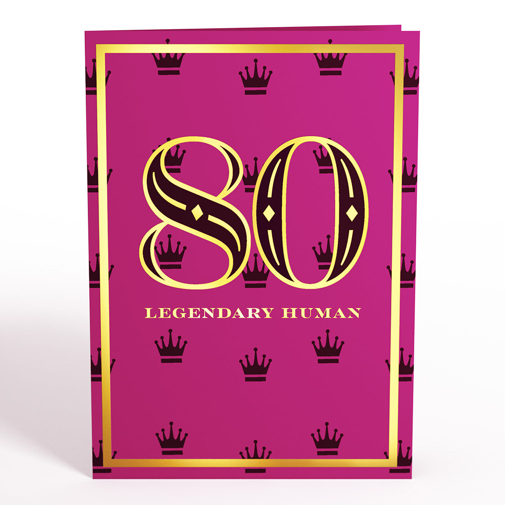 Legendary Human 80th Birthday Pop-Up Card