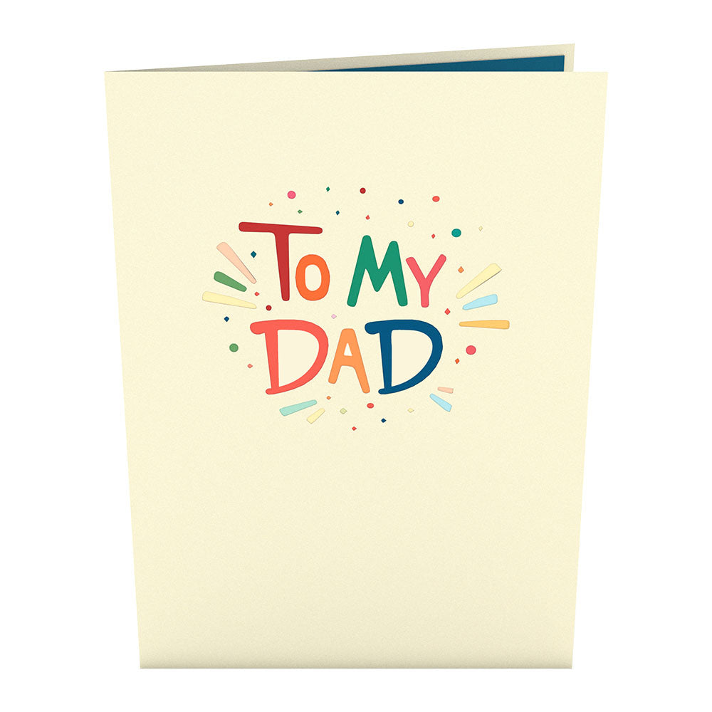 To My Dad: Happy Father's Day Pop-Up Card
