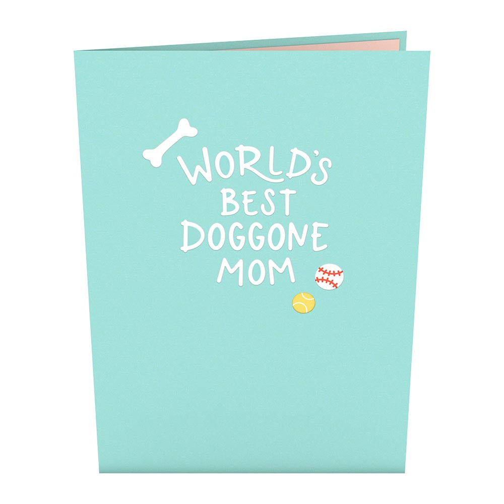 Best Doggone Mom Pop-Up Card