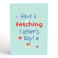 Fetching Father’s Day Dog Pop-Up Card