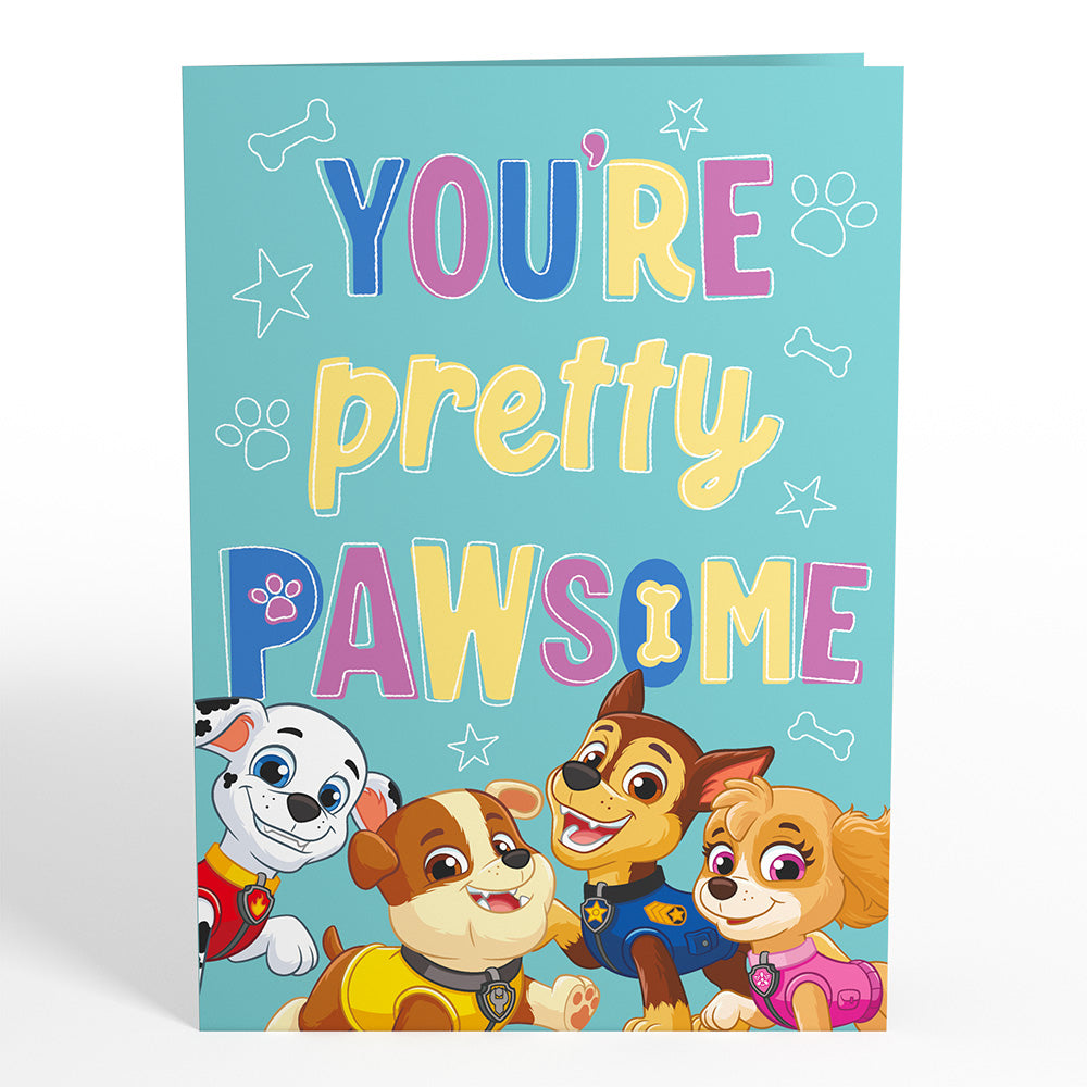 PAW Patrol You're PAWsome Pop-Up Card