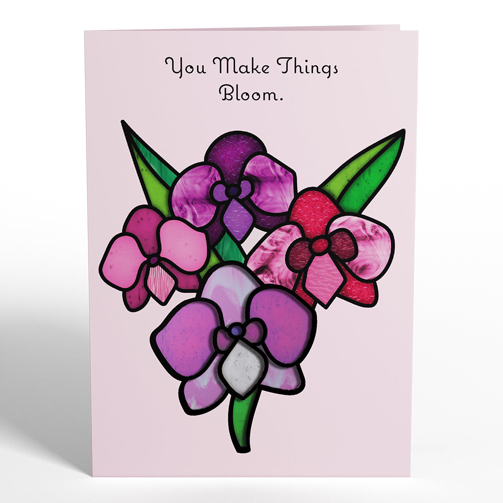 You Make Things Bloom Orchid Suncatcher Card