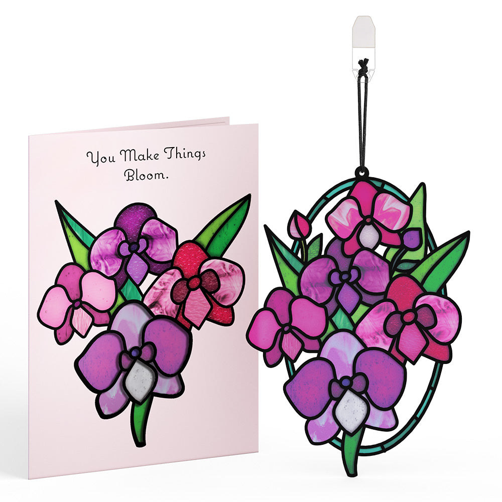 You Make Things Bloom Orchid Suncatcher Card & Bouquet Bundle