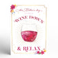 Wine Down and Relax Mother's Day Pop-Up Card