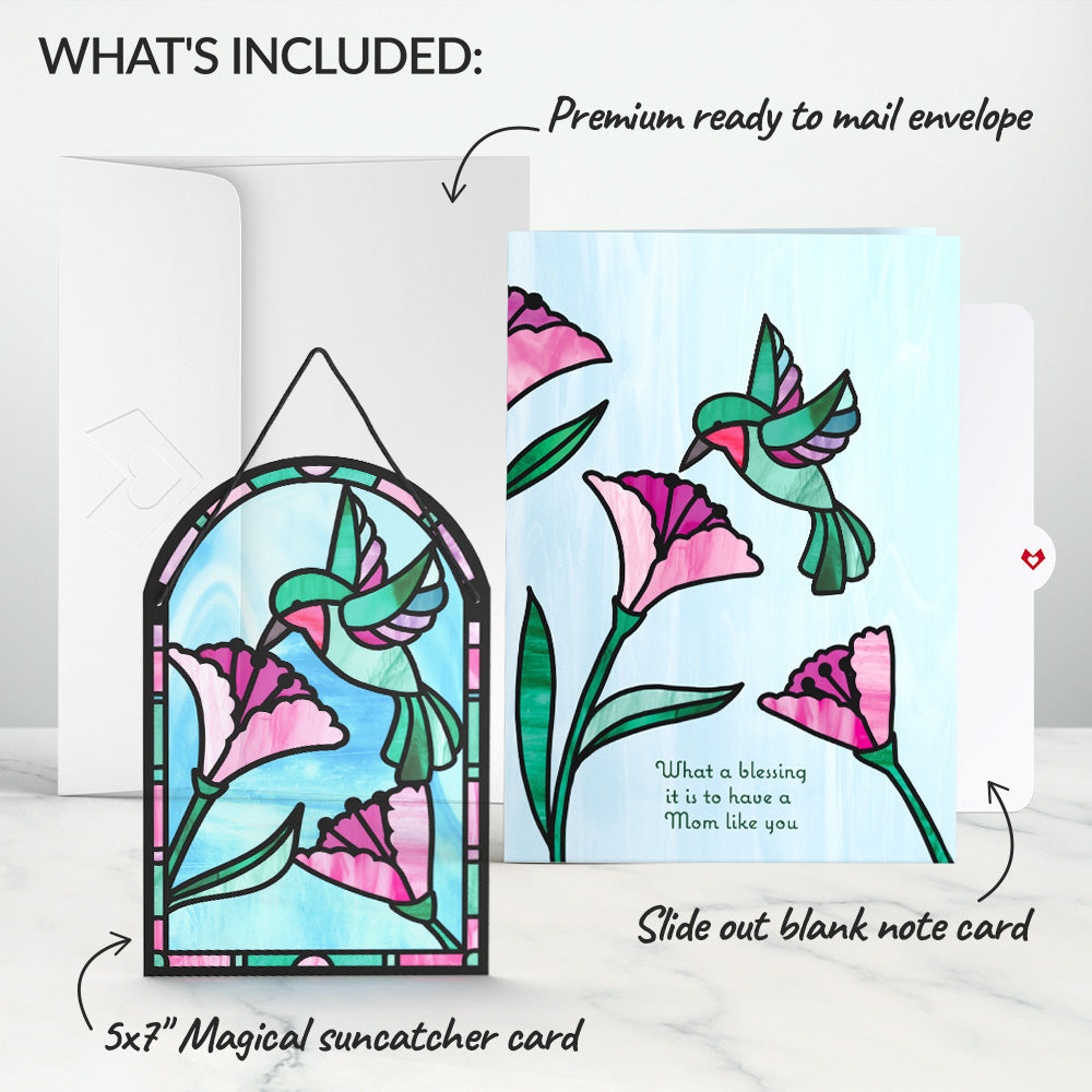 Blessing to Have a Mom Like You Hummingbird Suncatcher Card