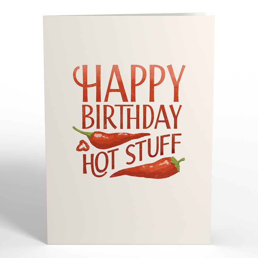 Happy Birthday Hot Stuff Pop-Up Card