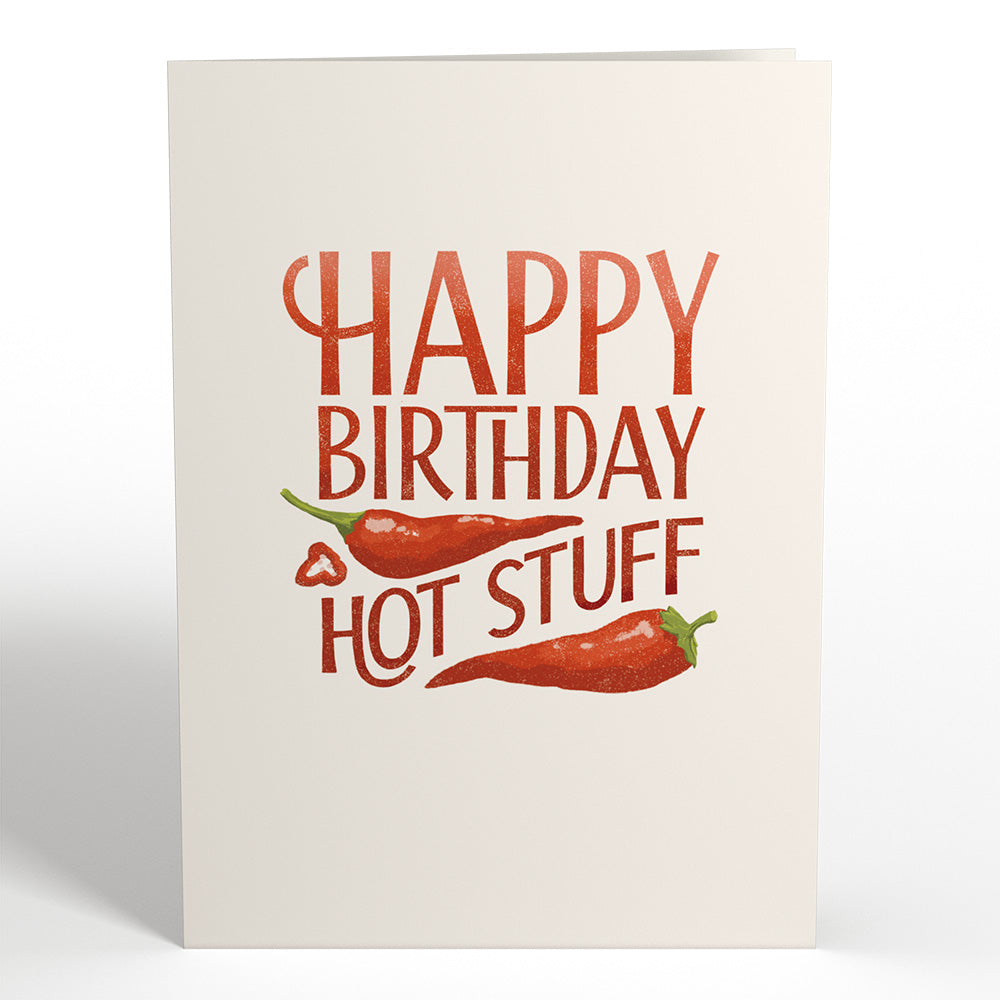 Happy Birthday Hot Stuff Pop-Up Card
