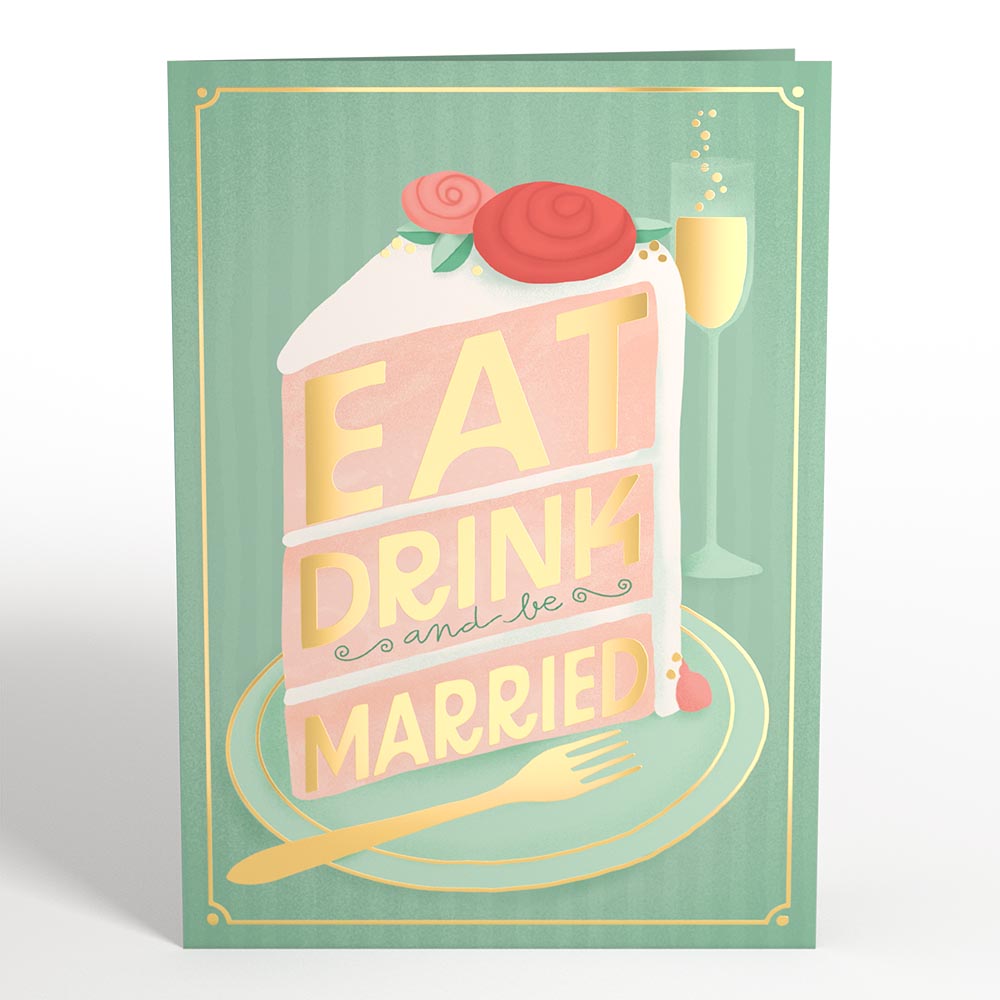 Eat, Drink, and Be Married Pop-Up Card