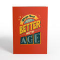 Happy Birthday Better with Age 4-in-1 Nesting Card