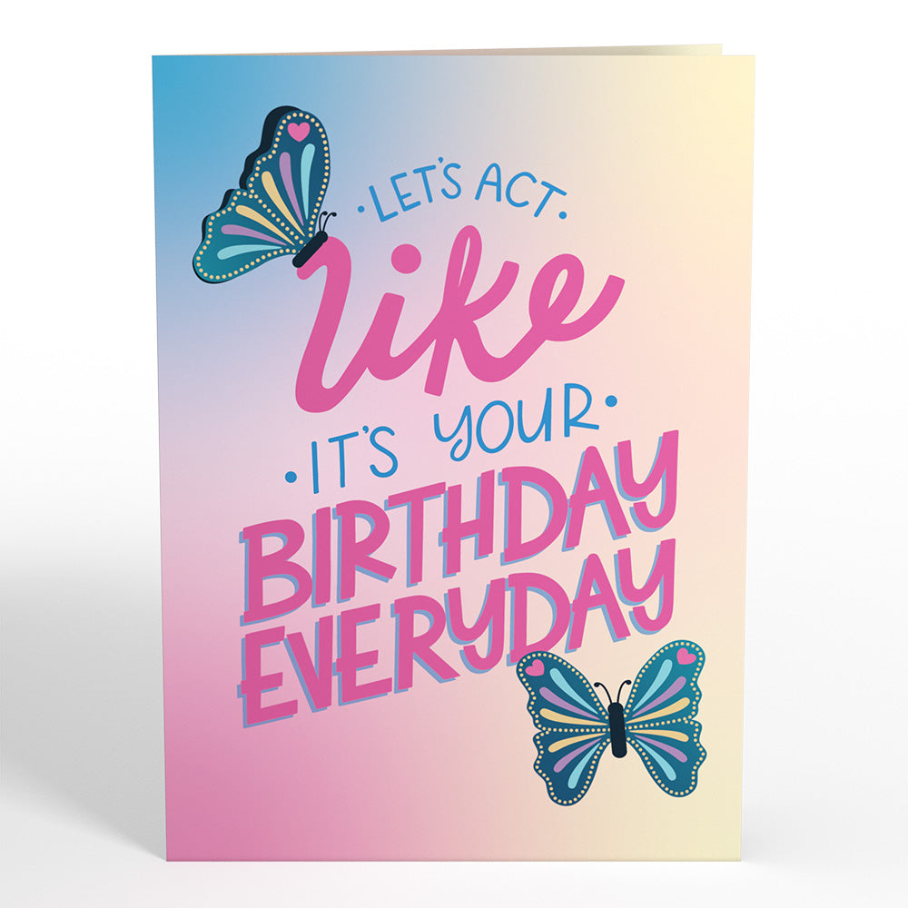Act Like It's Your Birthday Butterflies Pop-Up Card