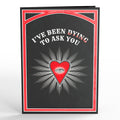 Dying to Ask You Valentine Pop-Up Card