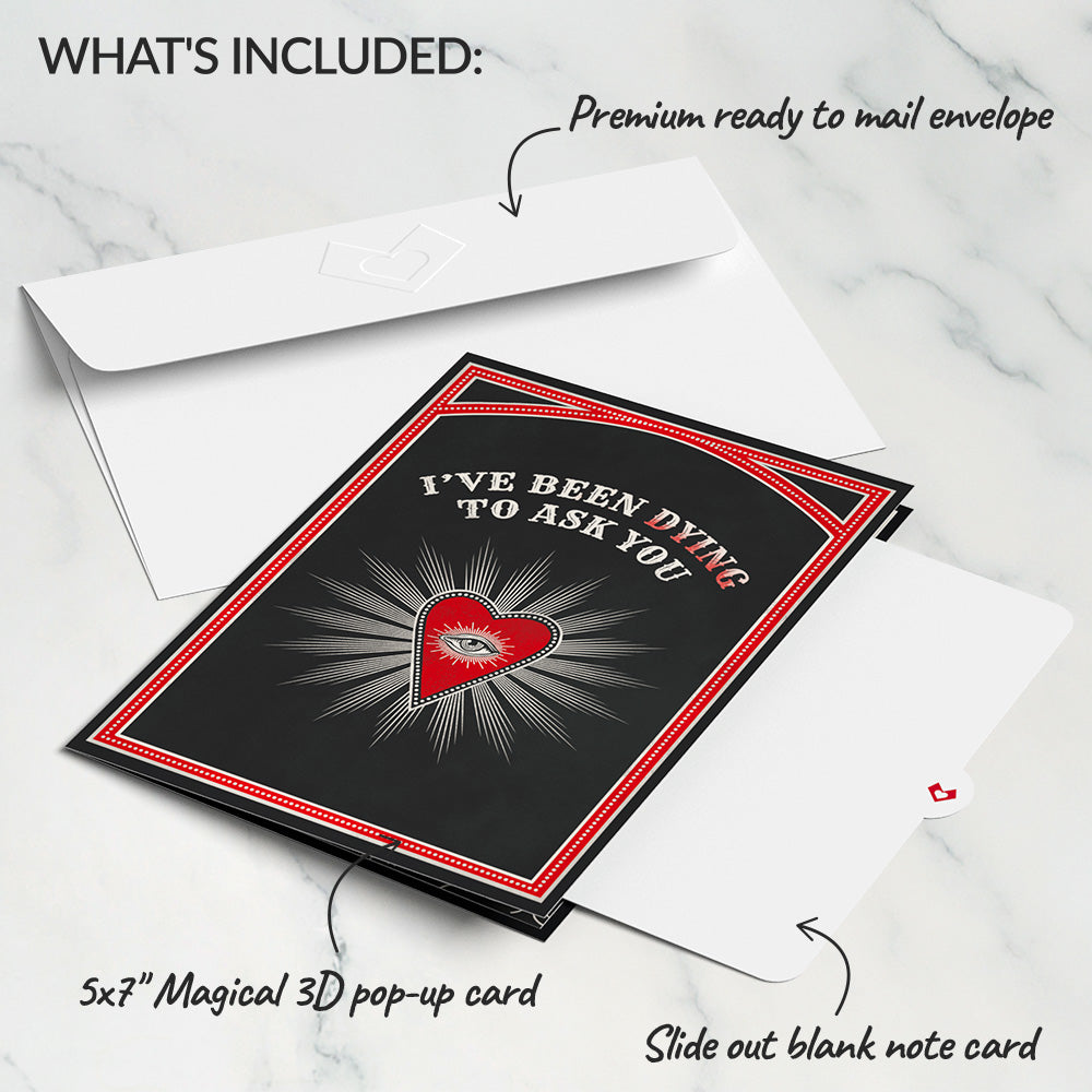 Dying to Ask You Valentine Pop-Up Card