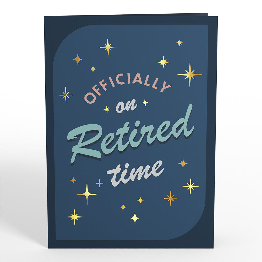 Officially on Retired Time Pop-Up Card