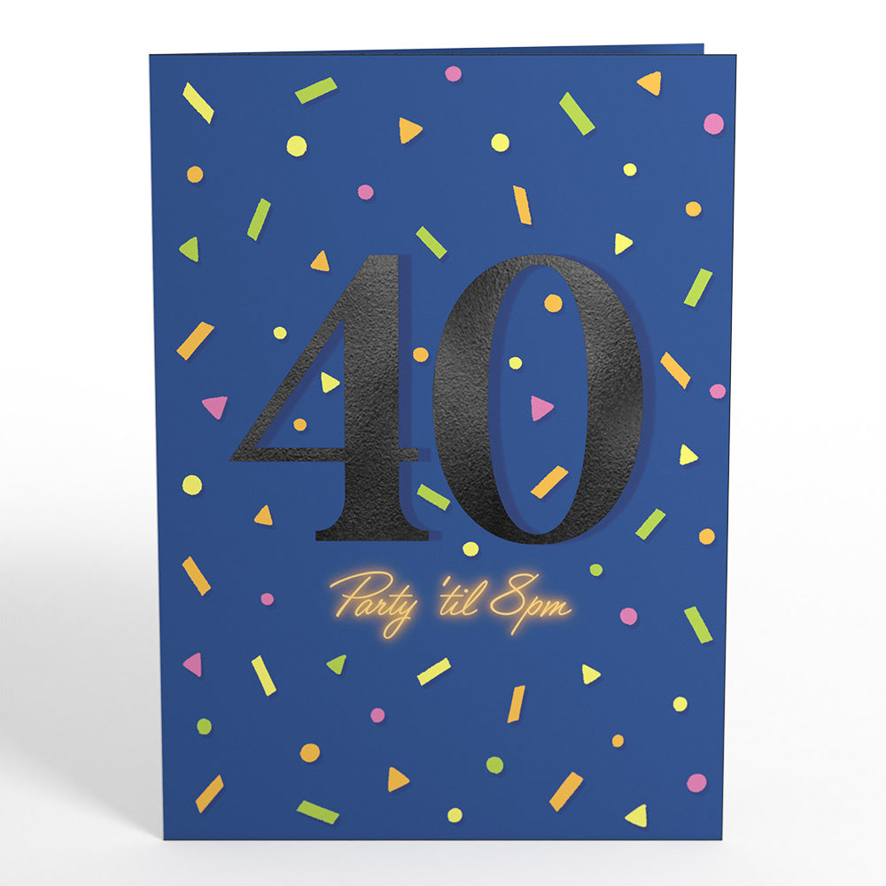 Party ’til 8pm 40th Birthday Pop-Up Card