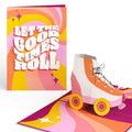 Let the Good Times Roll Roller Skate Pop-Up Card