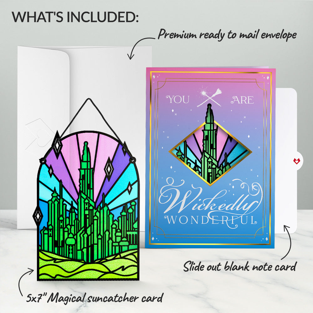 Wicked You Are Wickedly Wonderful Suncatcher Card