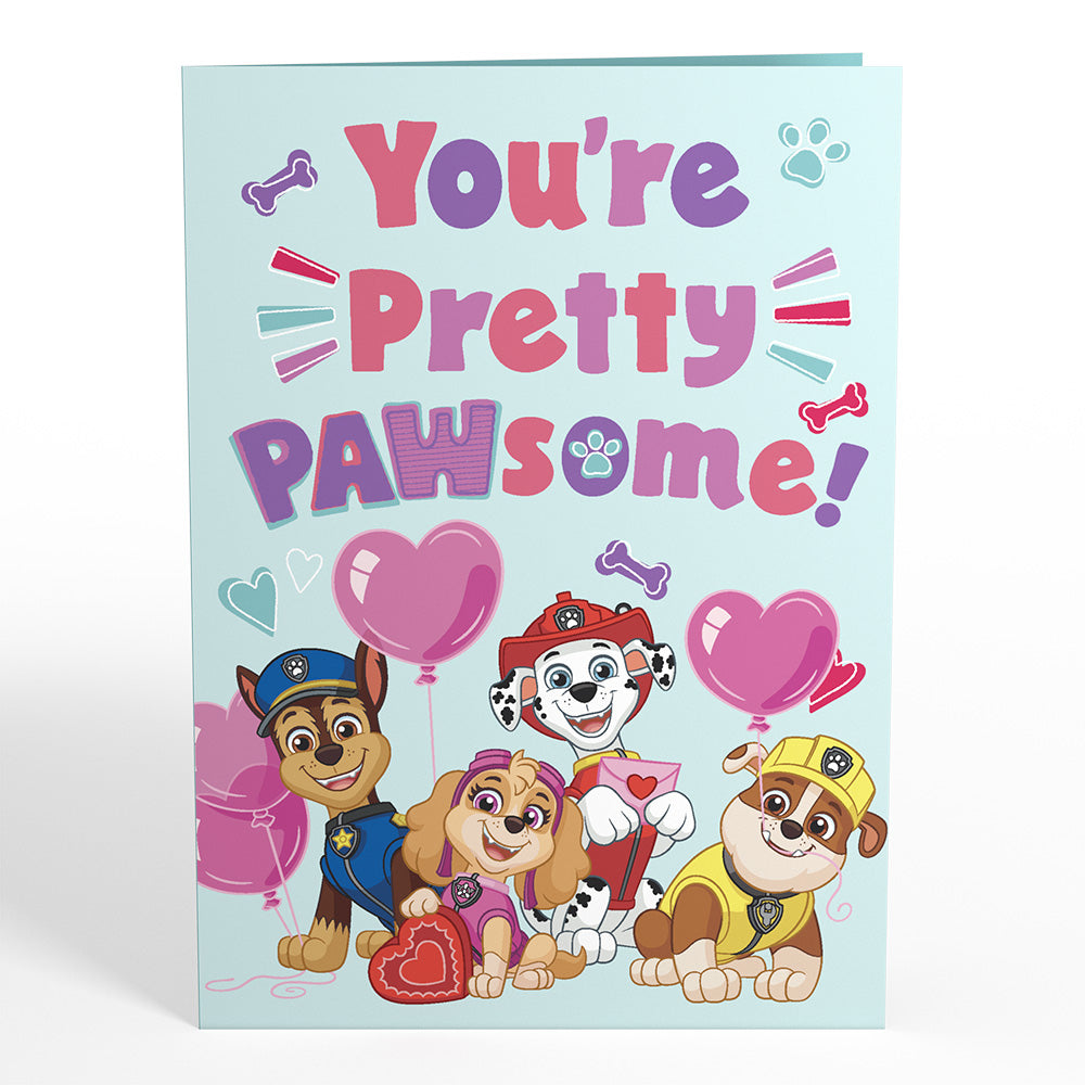 PAW Patrol You're Pretty PAWsome Pop-Up Card