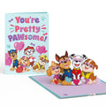PAW Patrol You're Pretty PAWsome Pop-Up Card