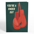 You're a Knock Out Pop-Up Card