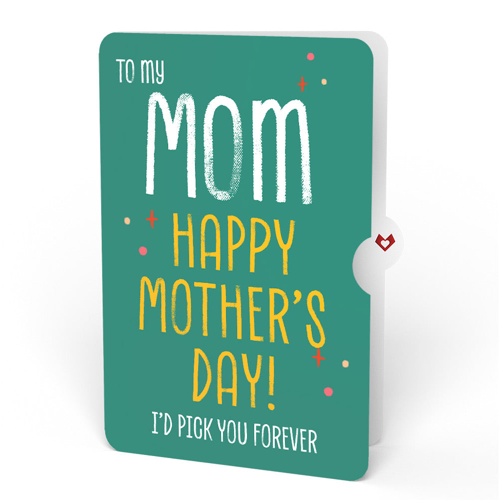 Pick You Every Time Mother’s Day Pop-Up Card and Top Pick Forever Sentiment Set for Mom