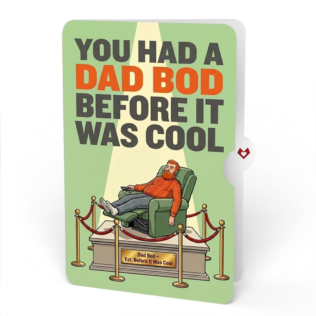 Sit Back & Relax Father's Day Pop-Up Card and Dad Bod Sentiment Set