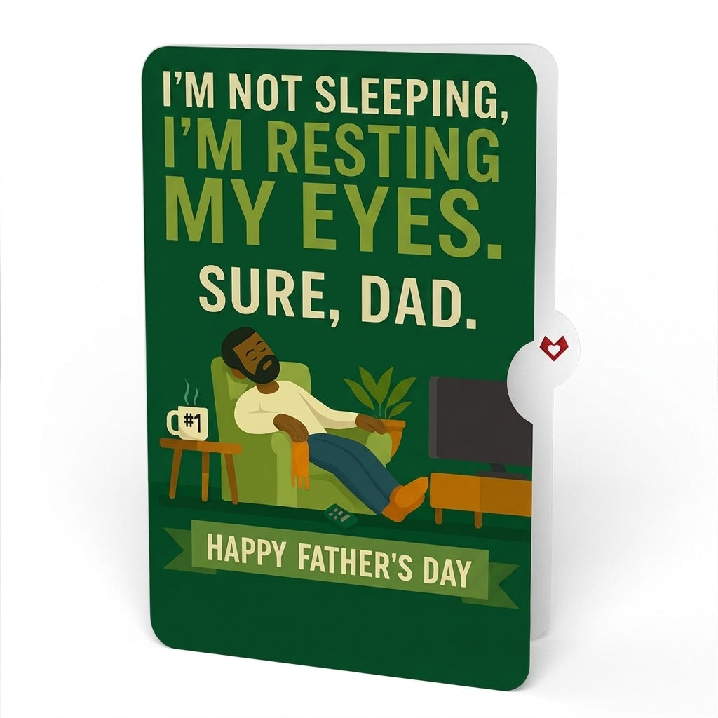 To My Dad: Happy Father's Day Pop-Up Card and Resting Eyes TV Time Sentiment Set for Dad