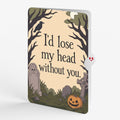 Headless Horseman Halloween Pop-Up Card and Lose My Head Sentiment Set