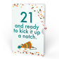 Happy Birthday Hot Stuff Pop-Up Card and 21st Kick It Up Sentiment Set