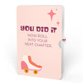 Let the Good Times Roll Roller Skate Congratulations Pop-Up Card and Roll Next Chapter Sentiment Set