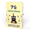 Go Feral Raccoon 75th Birthday Pop-Up Card and Sentiment Set