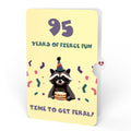 Go Feral Raccoon 95th Birthday Pop-Up Card and Sentiment Set