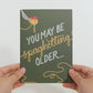 Spaghetting Older Birthday Pop-Up Card