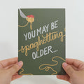 Spaghetting Older Birthday Pop-Up Card
