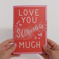 Love You Slow Much Snail Pop-Up Card