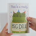 'Big Dill' Birthday Pickle Plushpop Card