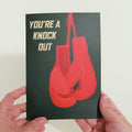You're a Knock Out Pop-Up Card