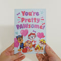 PAW Patrol You're Pretty PAWsome Pop-Up Card
