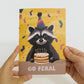 Go Feral Raccoon Birthday Pop-Up Card