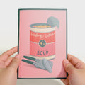 Get Well Soon Soup Pop-Up Card