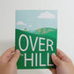 Over the Hill Birthday Pop-Up Card
