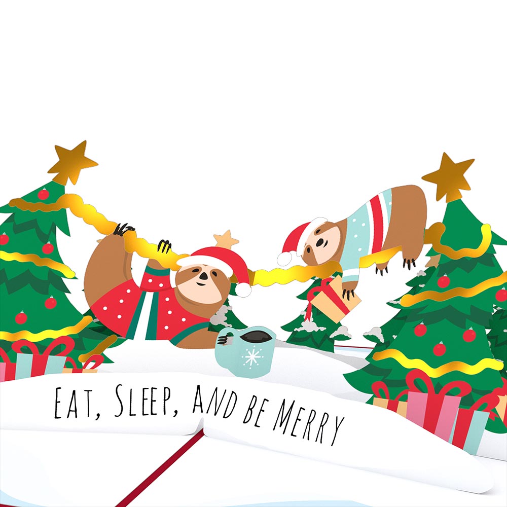 Eat, Sleep and Be Merry Sloth Christmas