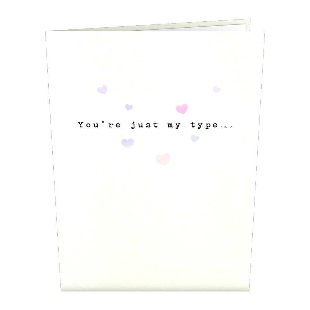 You're Just My Type Pop-Up Card