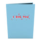 I Dig You Pop-Up Card