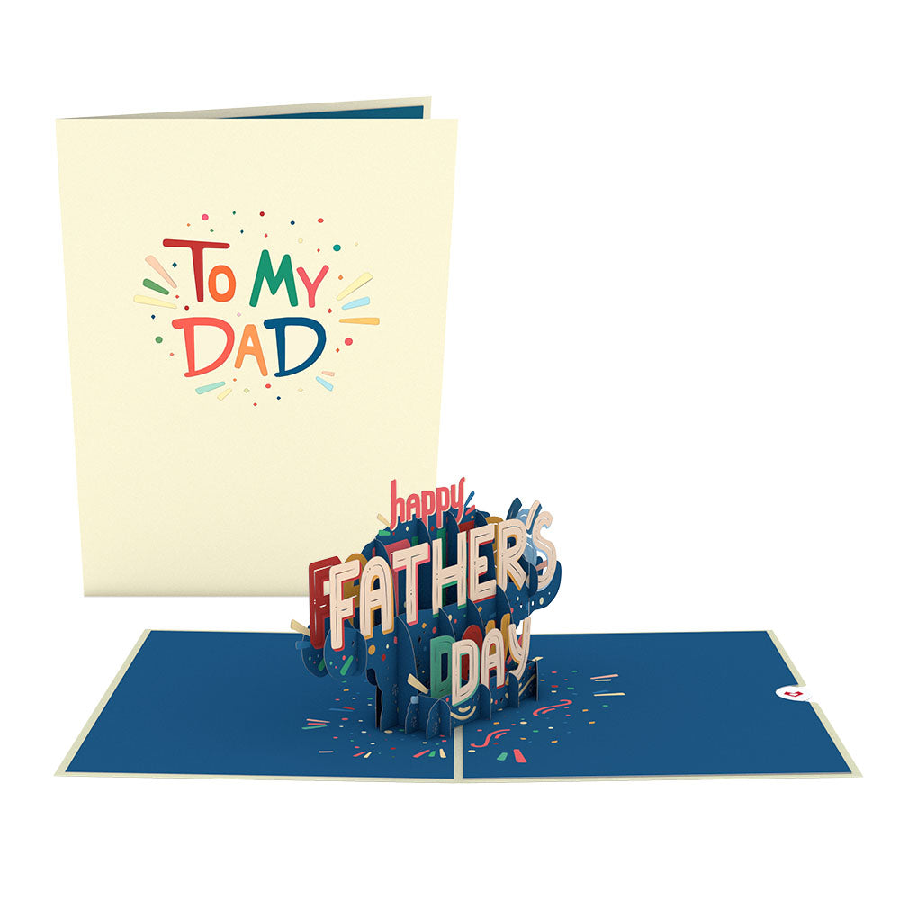 To My Dad: Happy Father's Day Pop-Up Card