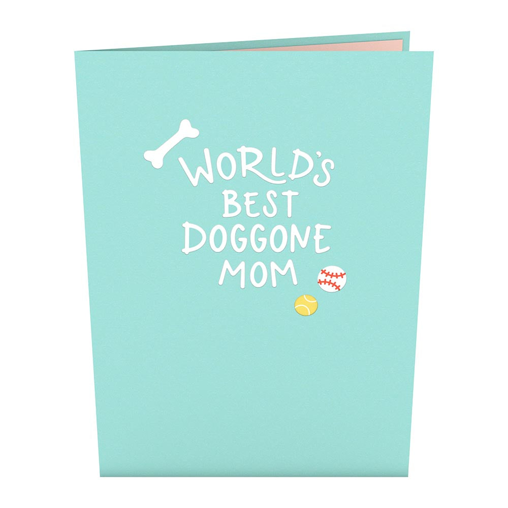 Best Doggone Mom Pop-Up Card