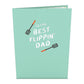 Best Flippin’ Dad Father's Day Pop-Up Card