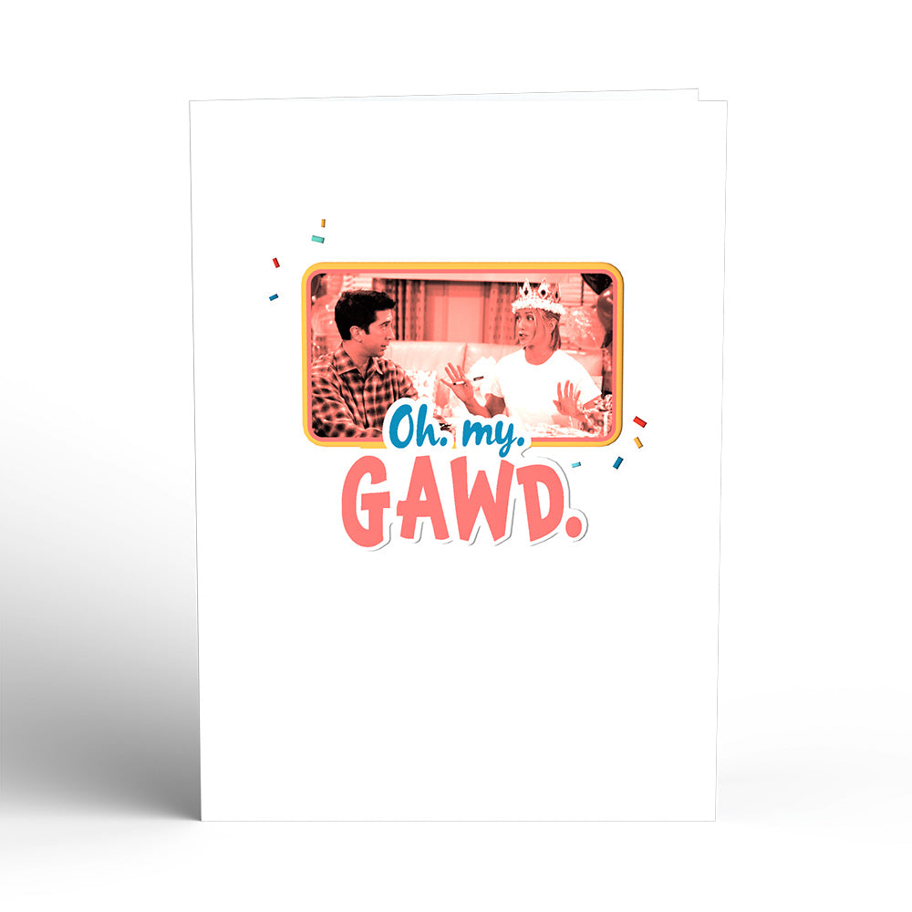 Friends Oh My Gawd Birthday Pop-Up Card