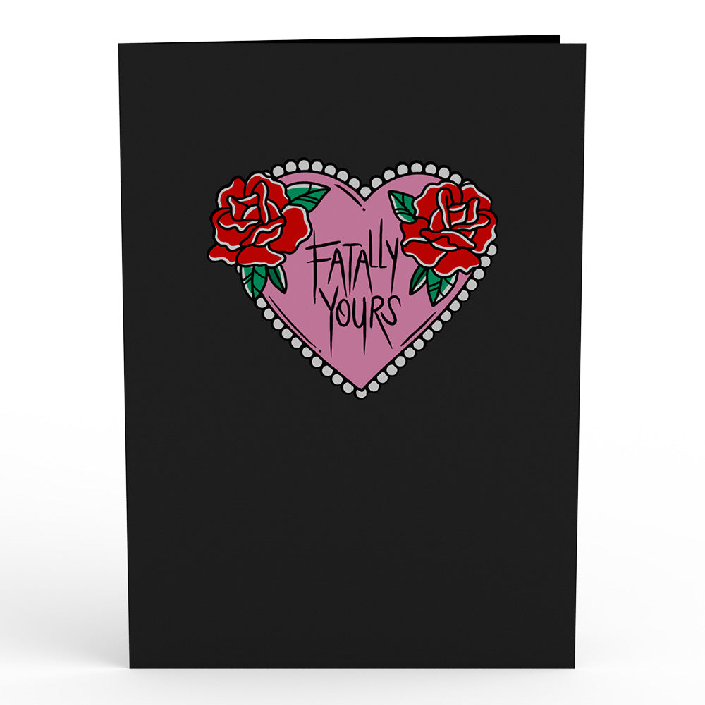 Fatally Yours Pop-Up Card